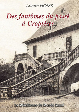 Des fant?mes du pass? ? Cropi?res