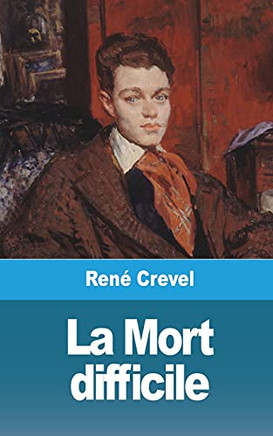 La Mort Difficile (French Edition)