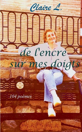 De l'encre sur mes doigts: 104 po?mes