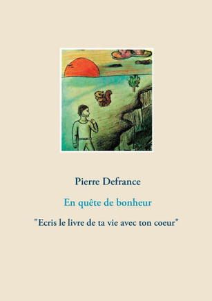 En qu?te de bonheur