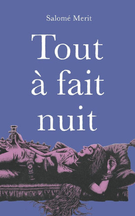 Tout ? fait nuit