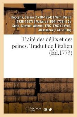 Trait? Des D?lits Et Des Peines. Traduit de l'Italien