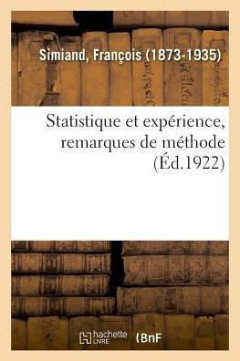 Statistique Et Exp?rience, Remarques de M?thode: Abr?g? de l'Histoire de la Peinture. Biographie Des Peintres Par Ordre Alphab?tique. Volume 2