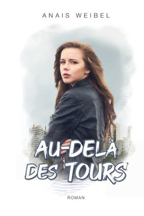 Au-dela des tours