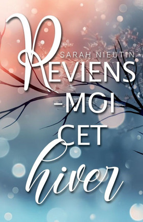 Reviens-moi cet Hiver