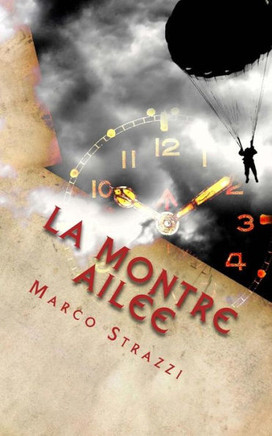 La montre ail?e