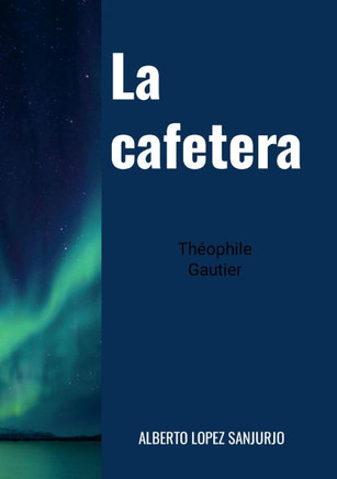 La cafetera: Cuento fant?stico