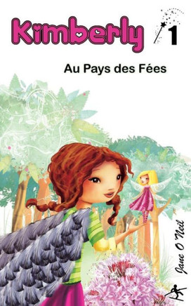 Kimberly au Pays des F?es