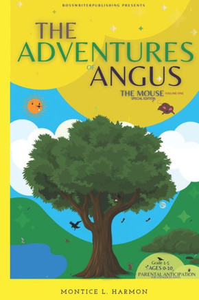 The Adventures of Angus the Mouse: Special Edition