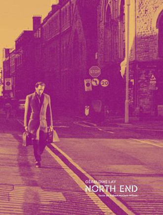 G?raldine Lay: North End G?raldine Lay: North End
