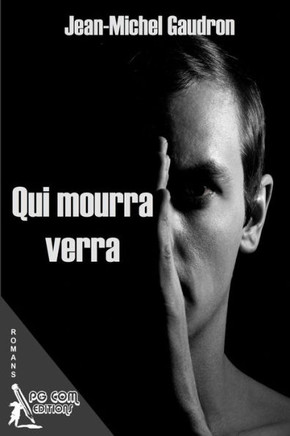 Qui mourra verra