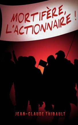 Mortif?re, l'actionnaire !