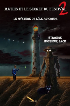 Mathis et le secret du festival T.02: Le myst?re de l'?le au Coude
