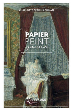 Le Papier peint jaune: bilingue anglais/fran?ais (+ lecture audio int?gr?e)