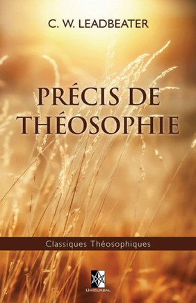 Pr?cis de Th?osophie: ?dition de luxe