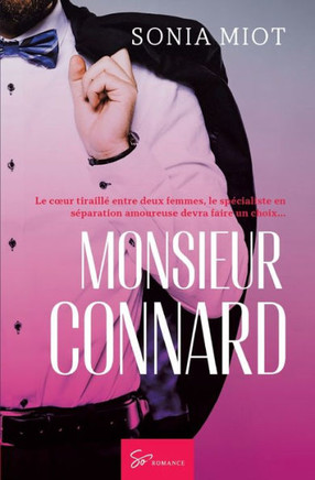 Monsieur Connard: Romance