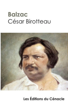 C?sar Birotteau (?dition de r?f?rence)