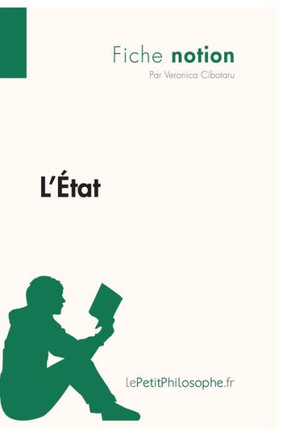 L'?tat (Fiche notion): LePetitPhilosophe.fr - Comprendre la philosophie
