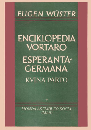 Enciklopedia vortaro Esperanta-germana: Kvina parto