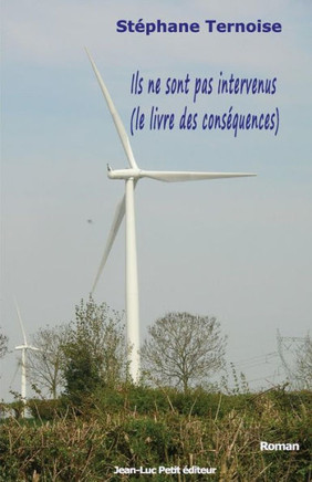 Ils ne sont pas intervenus: le livre des cons?quences