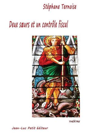 Deux soeurs et un contr?le fiscal: th??tre contemporain