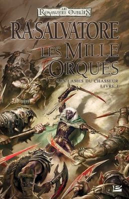 Les Lames du Chasseur, T1: Les Mille Orques