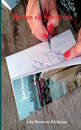 Reizen en schrijven (Dutch Edition)