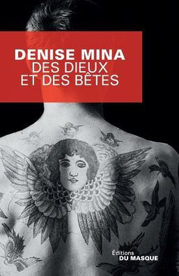 Des dieux et des b?tes