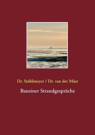 Bansiner Strandgespräche (German Edition) Bansiner Strandgespräche (German Edition)