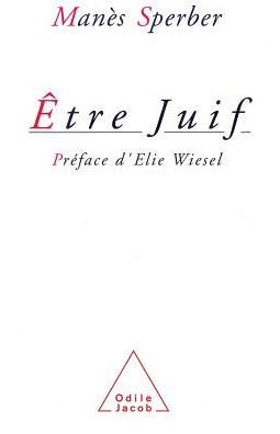 Being Jewish / ?tre juif