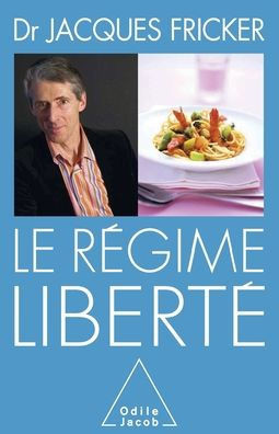 Freedom Diet / Le R?gime libert?