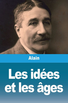 Les id?es et les ?ges