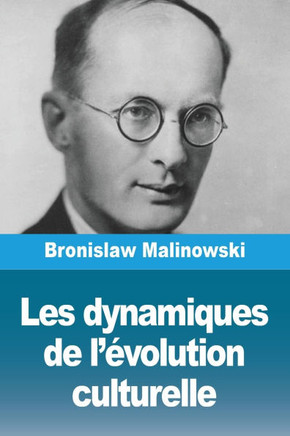 Les dynamiques de l'?volution culturelle