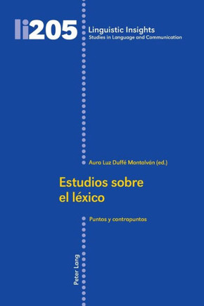 Estudios sobre el l?xico: Puntos y contrapuntos