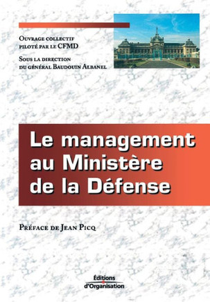 Le management au Minist?re de la D?fense