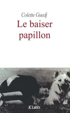 Le baiser papillon