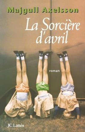 La Sorci?re d'Avril