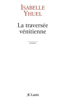 La travers?e v?nitienne