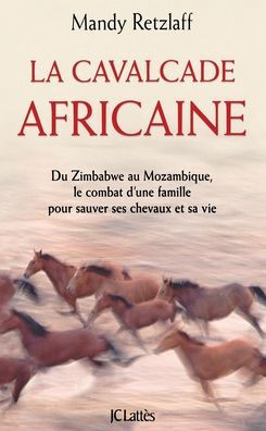 La cavalcade africaine