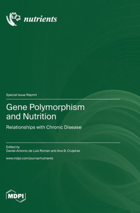 Gene Polymorphism and Nutrition: Relationships with Chronic Disease