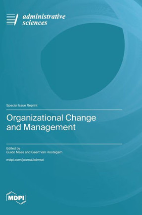 Organizational Change and Management