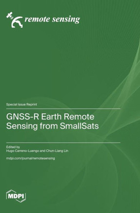 GNSS-R Earth Remote Sensing from SmallSats