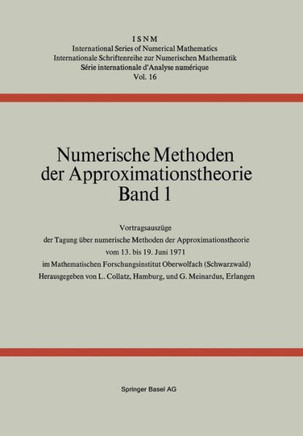 Numerische Methoden Der Approximationstheorie: Band 1