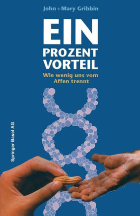 Ein Prozent Vorteil: Wie Wenig Uns Vom Affen Trennt