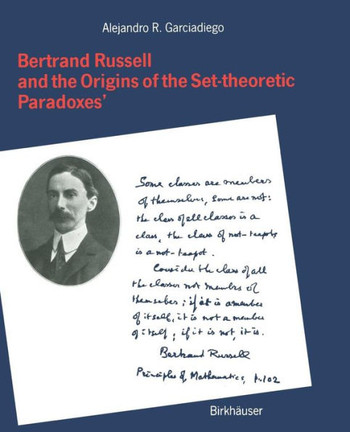 Bertrand Russell and the Origins of the Set-Theoretic 'Paradoxes'