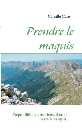 Prendre le maquis