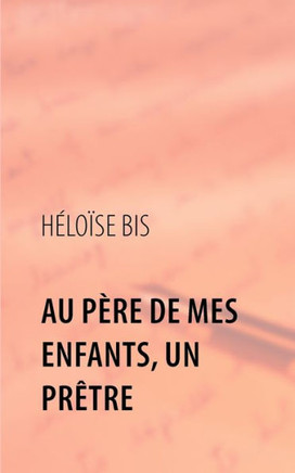 Au P?re de mes enfants, un Pr?tre: myosotissim
