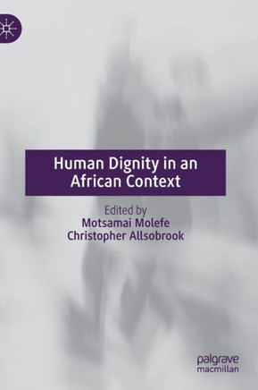 Human Dignity in an African Context