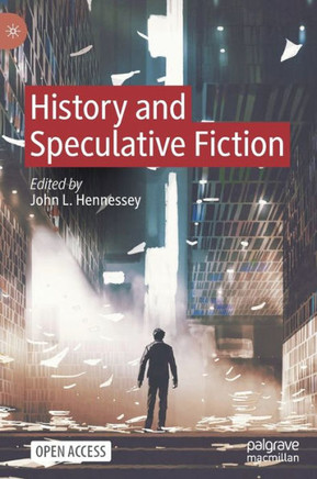 History and Speculative Fiction