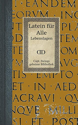 Latein für Alle: Lebenslagen (German Edition)